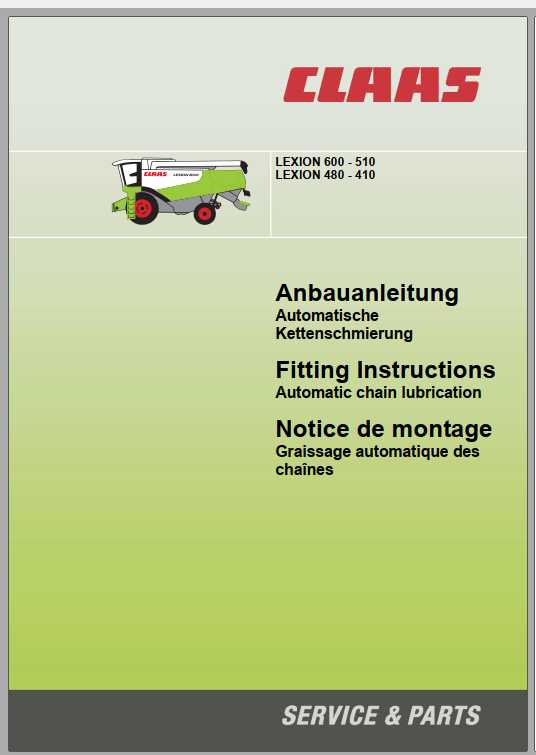 Claas Combines LEXION 600 510LEXION 480 410 Fitting Instruction 1