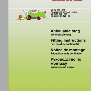 Claas Combines MEGA MEDION 310 370 Fitting Instruction 2