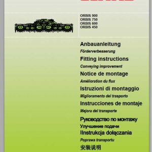 Claas Forage Harvesters ORBIS 900 ORBIS 750 ORBIS 450 Fitting Instruction 1