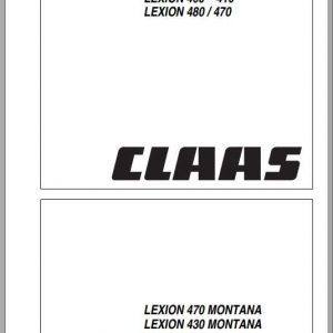 Claas Lexion 460 410 Lexion 480 470 Operators Manual 1