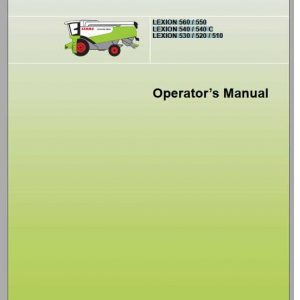 Claas Lexion 560 550 Lexion 540 540C Lexion 530 520 510 Operators Manual 1