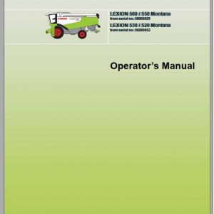 Claas Lexion 560 550 Montana Lexion 530 520 Montana Operators Manual 1