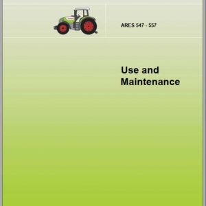 Claas Tractor Ares 547 557 Use and Maintenance 1