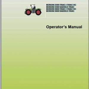 Claas Tractor Xerion 3300 TRAC Xerion 3800 SADDLE TRAC Operators Manual 1