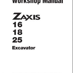 Hitachi Mini Excavator Zaxis ZX16 ZX18 ZX25 Workshop Manual 1
