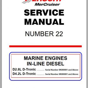 Mercury Mercruiser Marine Engine 22 D2.8L D4.2L D Tronic Service Manual 1