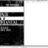 Toyota Forklift 7FG35 45 7FD35 45 7FGK40 7FGA50 7FDK40 7FDA50 Repair Manual 1