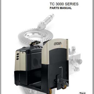 Crown Tow Tractor TC3000 Series Parts Manual 812741 006 1