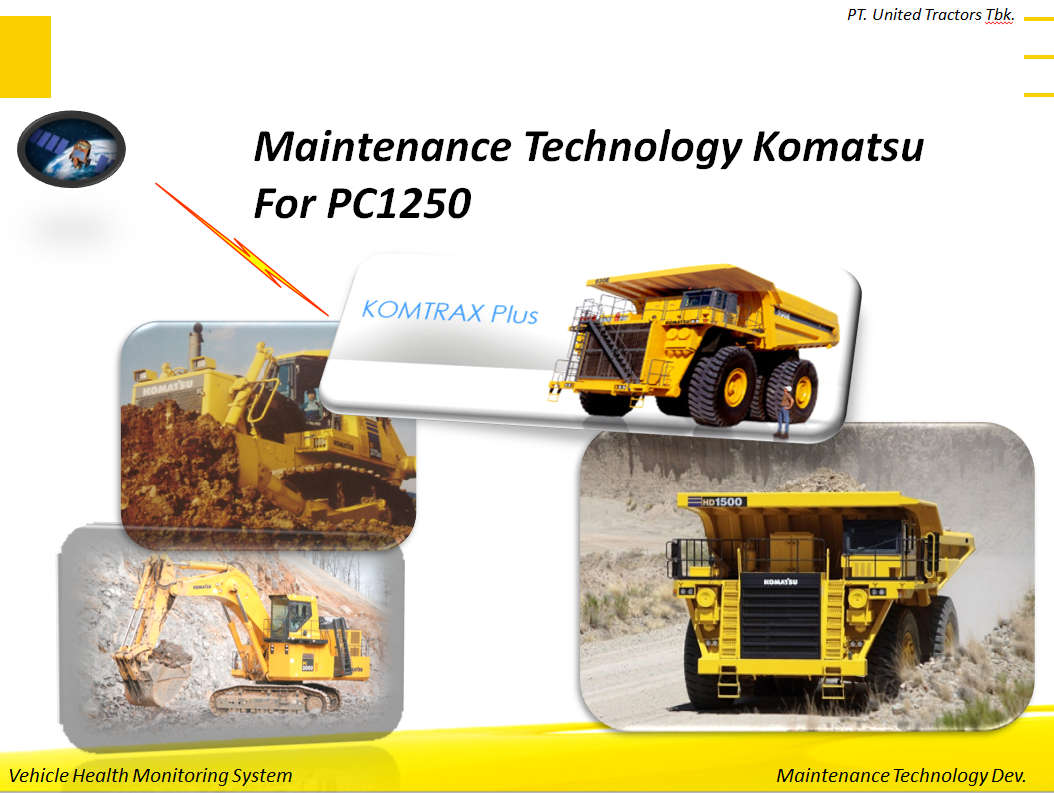 Komatsu Hydraulic Excavator PC1250 Maintenance Technology Material 1