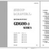 Komatsu Motor Grader GD600 3 Series Shop Manual SEBM023B0303 1