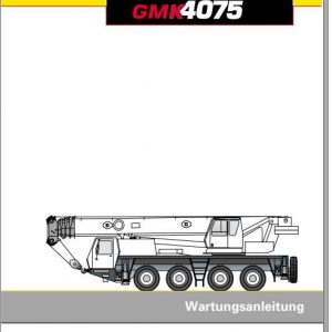 Manitowoc Grove Cranes GMK 4075 Maintenance Manuals 2084680 DE 1