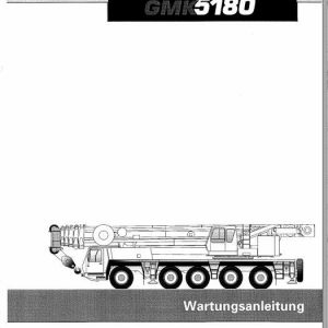 Manitowoc Grove Cranes GMK 5180 Maintenance Manuals 2085294 DE 1