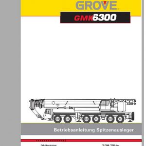 Manitowoc Grove Cranes GMK 6300 Operator Manuals DE 1