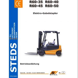 Still Electric Forklift R60 35 R60 40 R60 45 R60 50 R6046 R6049 User Manual DE 1