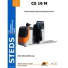 Still Horizontal Order Picker CS 10 M 1041 Operating Manual DE 1