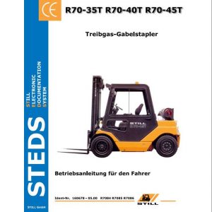 Still LPG Forklift R70 35T R70 40T R70 45T 7084 7086 User Manual DE 1