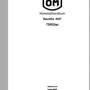 Still OM Pimespo Forklift Series 4147 4547 TSR20ac Workshop Manuals DE 1