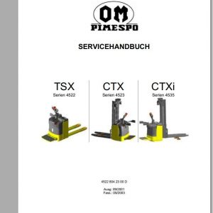 Still OM Pimespo Forklift Truck TSX 4522 CTX 4523 CTXi 4535 Service Manual DE 1