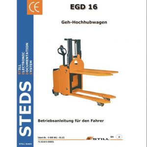Still Pedestrian Pallet Stacker EGD 16 Operating Manual DE 1