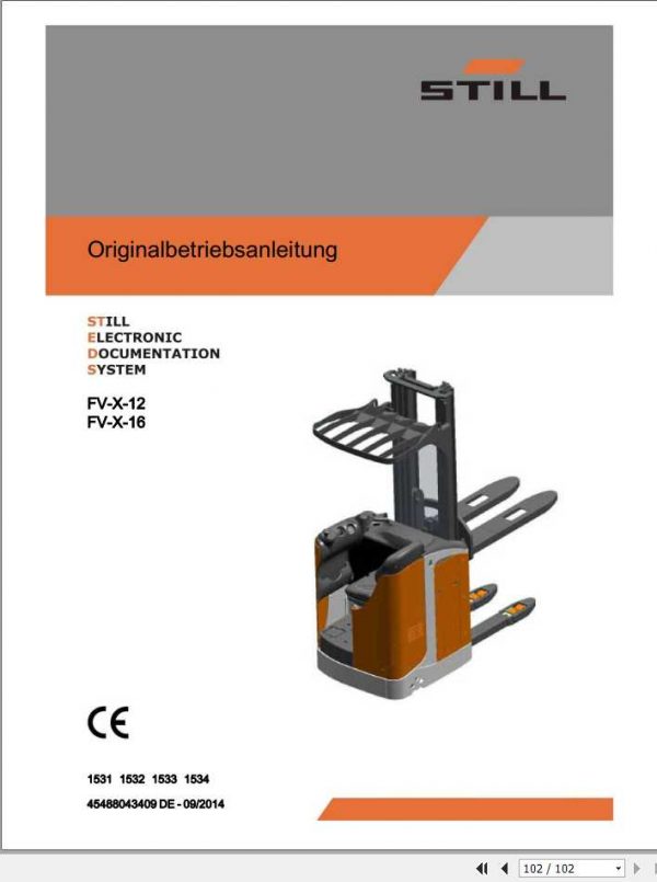 Still Seated Pallet Stacker FV X 12 16 FV Xi 12 16 Operating Manual DE 1