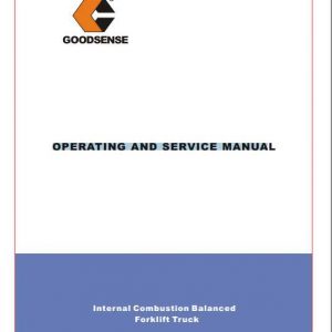 Goodsense Forklift 1T 3T Operating and Service Manual 1
