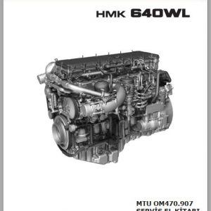 Hidromek Wheel Loader HMK 640 WL MTU OM470.907 Service Manual Turkish 1