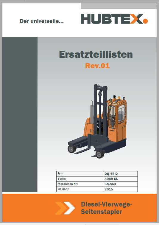 Hubtex Forklift DQ 45 D 3050 EL Operating Instructions and Spare Parts List DE 1