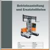Hubtex Forklift MQ 45 2130 PU Operating Instructions and Spare Parts List DE 1
