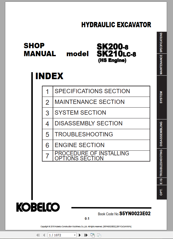 Kobelco Hydraulic Excavator SK200LC 6E SK210LC 6E SK210NLC 6E Shop Manual S5YN0014E 4 1