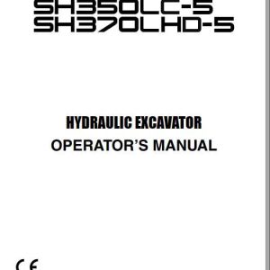 Sumitomo Hydraulic Excavator SH350LC 5 SH370LHD 5 Parts Operators Shop Manual 1