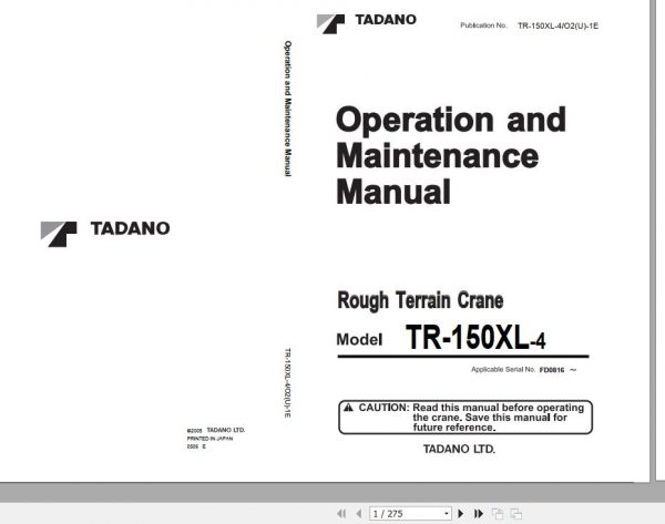 Tadano Rough Terrain Crane TR 150XL 4 Serial FD0816 Operation Maintenance Manual 1