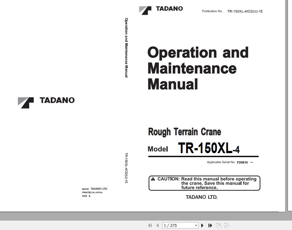 Tadano Rough Terrain Crane TR 150XL 4 Serial FD0816 Operation Maintenance Manual 1