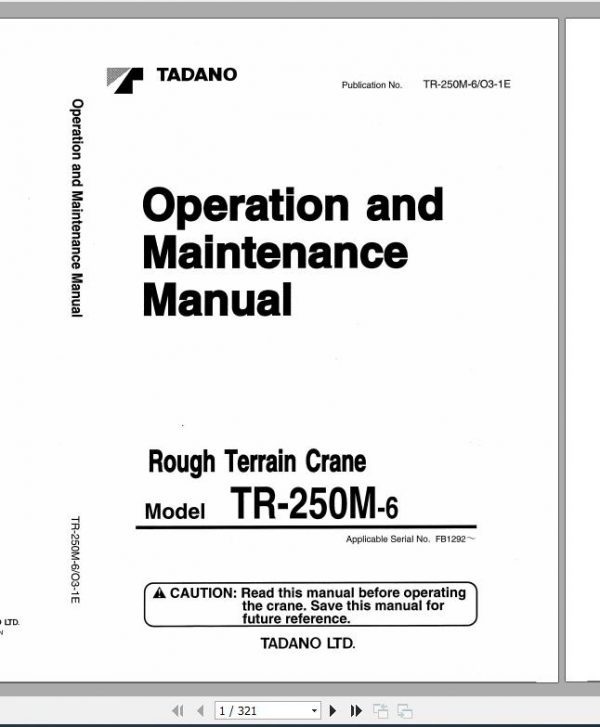 Tadano Rough Terrain Crane TR 250M 6 Serial FB1292 Operation Maintenance Manual 1
