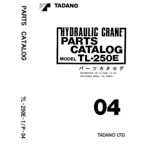 Tadano Hydraulic Crane TL 250E 1 P 04 Parts Catalog ENJP 1