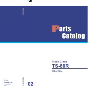 Tadano Truck Crane TS 80R 1 P 02 Parts Catalog ENJP 1
