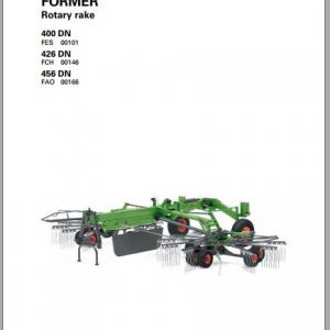 FENDT Former 400DN 426DN 456DN Rotary Rake FR EN DE ES Operators Manual 1