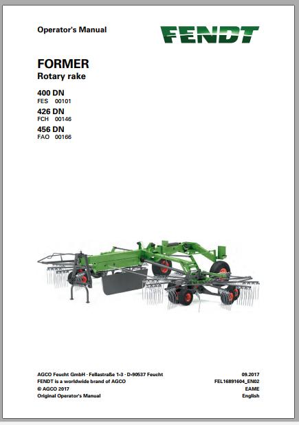 FENDT Former 400DN 426DN 456DN Rotary Rake FR EN DE ES Operators Manual 1