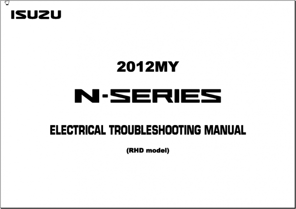 Isuzu N Series 2009 2014 LHD RHD Euro 5 08 Cab Model 1091 Workshop Manuals Color Wiring Diagrams 3