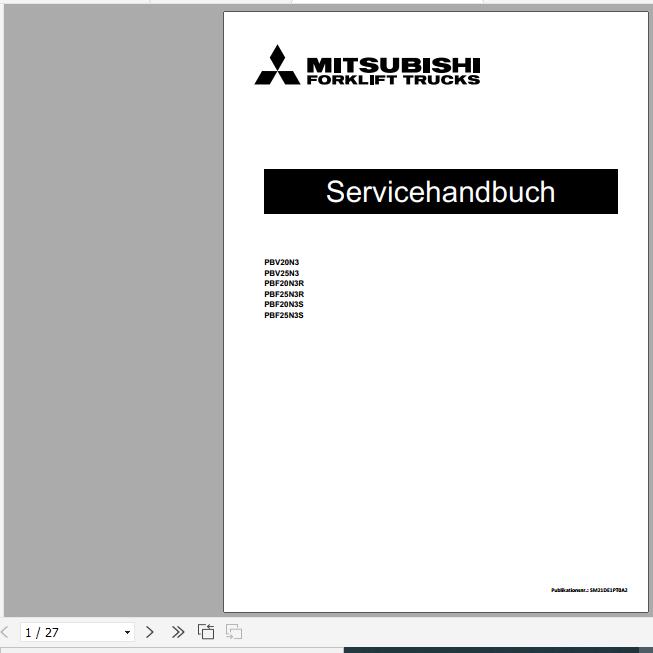 Mitsubishi Forklift PBF20N3R PBF20N3S PBF25N3R PBF25N3S PBV20N3 PBV25N3 Service Manuals DE FR EN 2