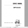 Clark Forklift Truck CMP 15 20s D L Service Manual 8036084 1