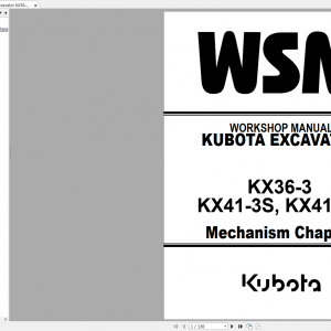 Kubota Excavator KX36 3 KX41 3S KX41 3V Mechanism Chapter Workshop Manual 1