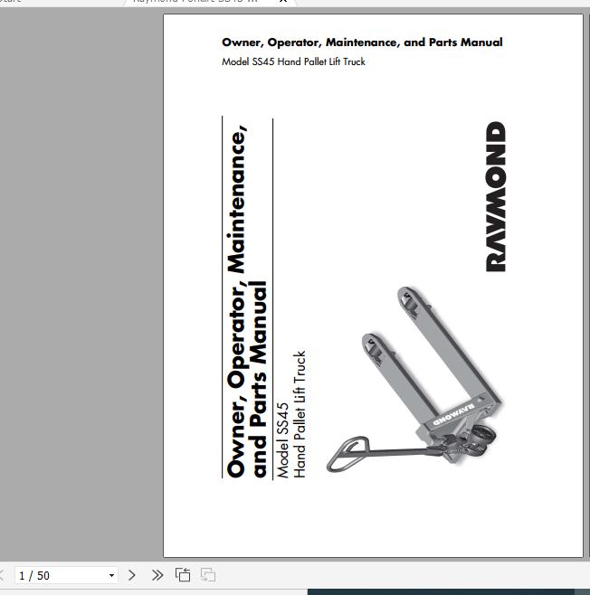 Raymond Hand Pallet Truck SS45 Owner Operation Maintenance Parts Manual 1