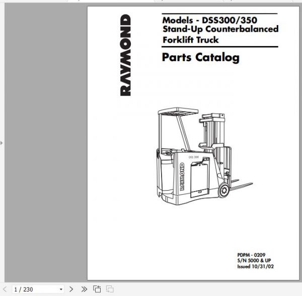 Raymond Stand Up Counterbalanced Lift Truck DSS 300 350 Schematics Maintenance Parts Manual 2