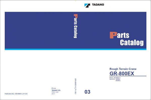 Tadano Rough Terrain Crane GR 800EX 3 Service Manual Circuit Diagram Operator Manual Parts Catalog 3