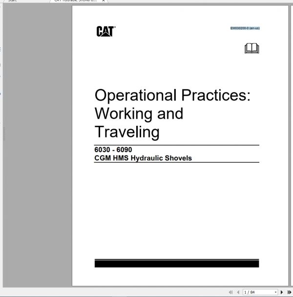 CAT Hydraulic Shovel 6030 6090 Operational Practices Working and Traveling EM030200 0 1