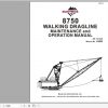 CAT Dragline 8750 141428 10862 Maintenance and Operation Manual BI010574 EM026725 1