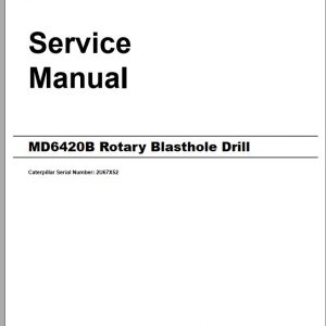 CAT MD6420B 2U67X52 Rotary Blasthole Drills Service Manual BI014159 2013 1