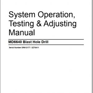 CAT MD6640 2Z70A11 Rotary Blasthole Drills Operation Testing Adjusting Manual BI012506 2013 1