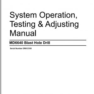 CAT MD6640 DR612185 Rotary Blasthole Drills Operation Testing Adjusting Manual BI012658 2013 1