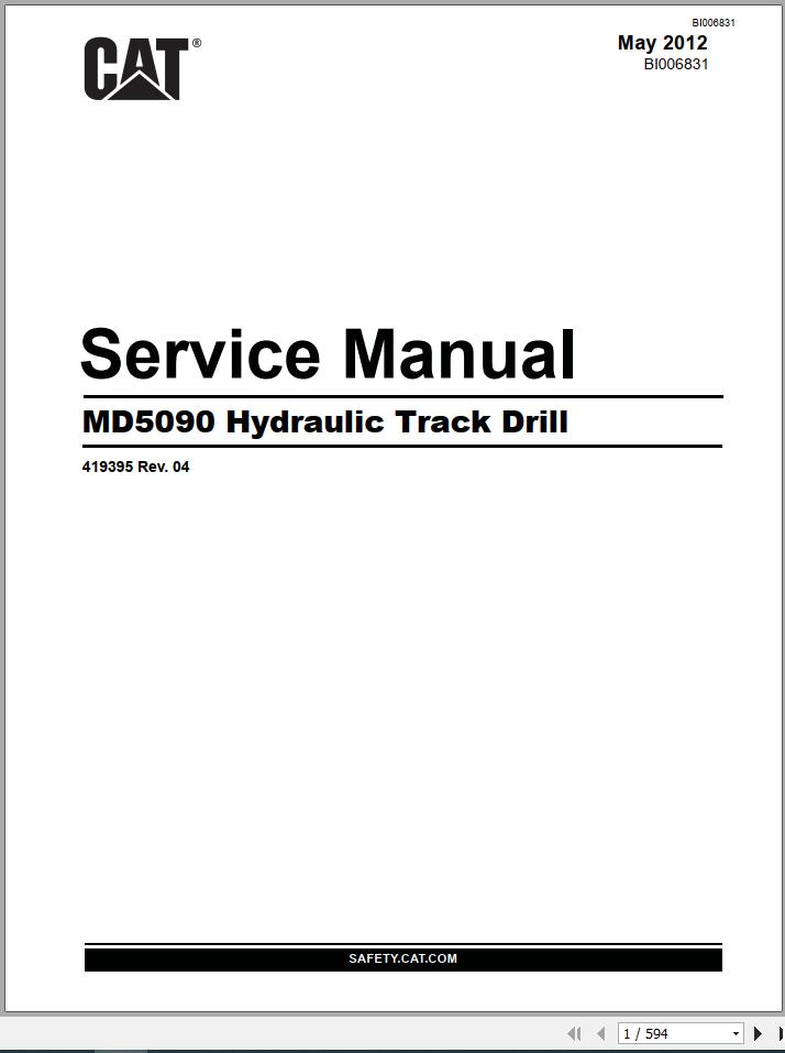 CAT Rotary Track Drills MD5090 345C 419395 Service Manual BI006831 2012 1 1